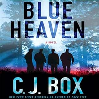 Blue Heaven Audiobook By C. J. Box cover art