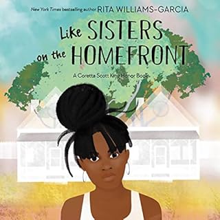 Like Sisters on the Homefront Audiobook By Rita Williams-Garcia cover art