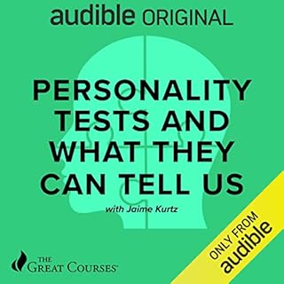 Personality Tests and What They Can Tell Us cover art