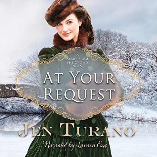 At Your Request Audiobook By Jen Turano cover art