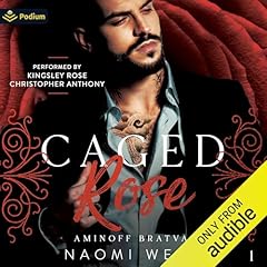 Caged Rose Audiobook By Naomi West cover art