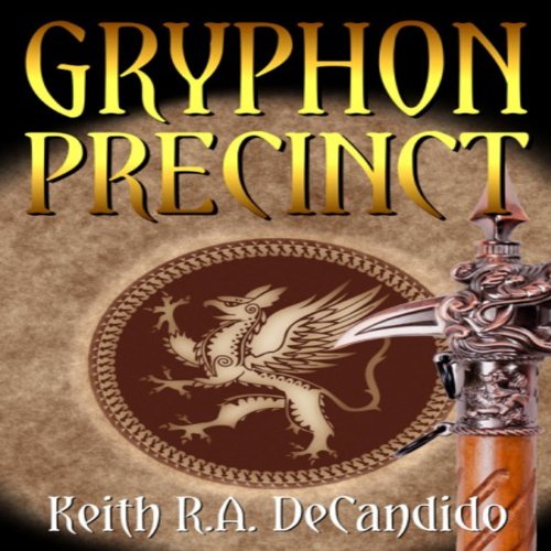 Gryphon Precinct Audiobook By Keith R.A. DeCandido cover art