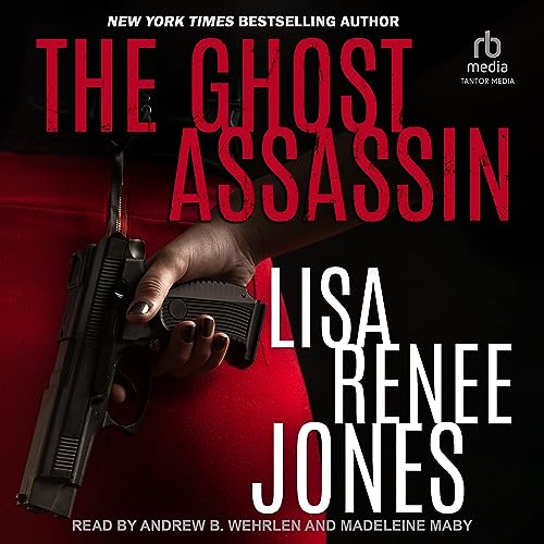 The Ghost Assassin Audiobook By Lisa Renee Jones cover art