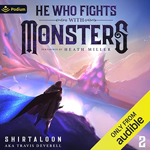 He Who Fights with Monsters 2 Audiolibro Por Shirtaloon, Travis Deverell arte de portada