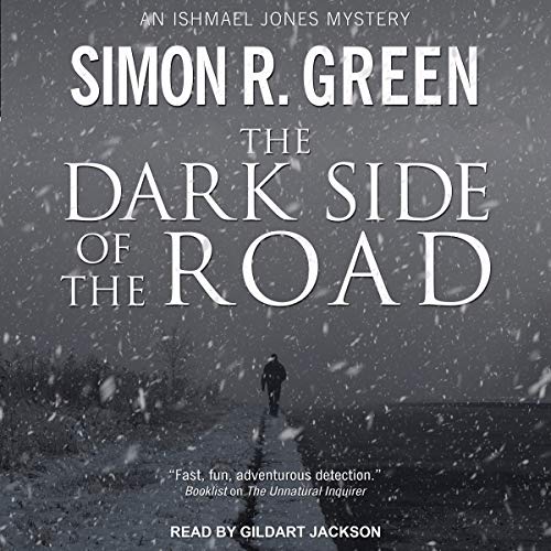 The Dark Side of the Road Audiobook By Simon R. Green cover art