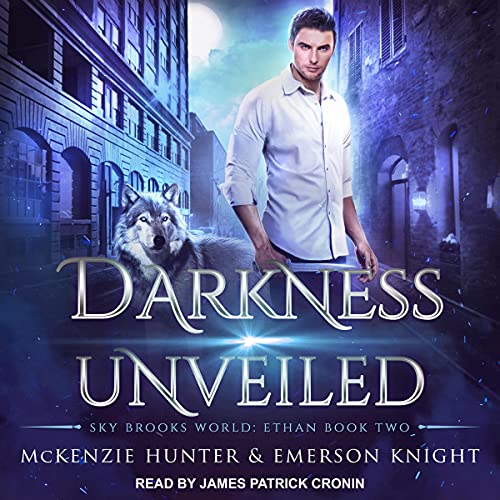 Darkness Unveiled Audiobook By Emerson Knight, McKenzie Hunter cover art