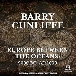 Europe Between the Oceans Audiobook By Barry Cunliffe cover art