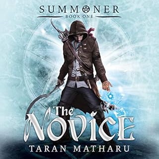 The Novice Audiobook By Taran Matharu cover art