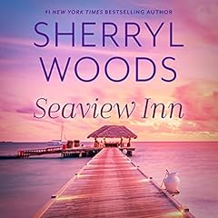 Seaview Inn Audiobook By Sherryl Woods cover art