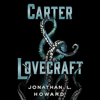 Carter & Lovecraft Audiolibro Por Jonathan L. Howard arte de portada