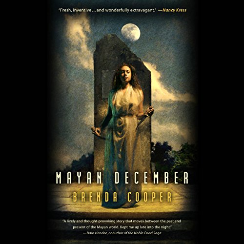 Mayan December Audiobook By Brenda Cooper cover art