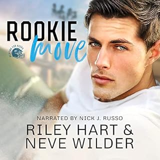 Rookie Move Audiobook By Neve Wilder, Riley Hart cover art