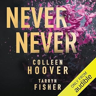 Never Never Audiobook By Colleen Hoover, Tarryn Fisher cover art