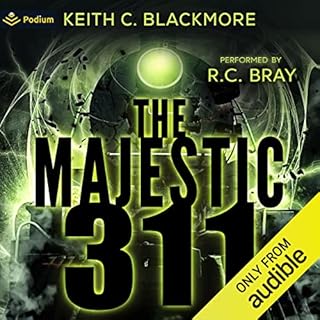 The Majestic 311 Audiobook By Keith C. Blackmore cover art