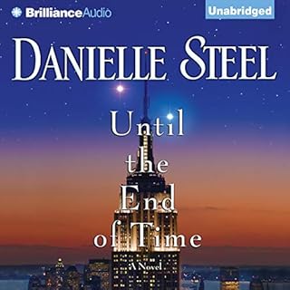 Until the End of Time Audiobook By Danielle Steel cover art