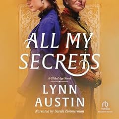 All My Secrets Audiobook By Lynn Austin cover art