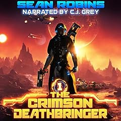 The Crimson Deathbringer Audiobook By Sean Robins cover art