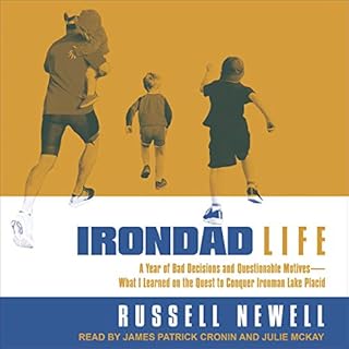 Irondad Life Audiobook By Russell Newell cover art