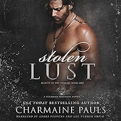 Stolen Lust: A Diamond Magnate Novel Audiobook By Charmaine Pauls cover art