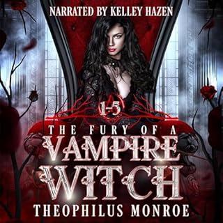 The Fury of a Vampire Witch (Books 1-5) Audiolibro Por Theophilus Monroe arte de portada