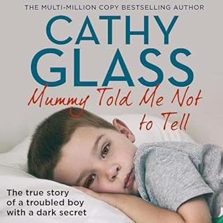 Mummy Told Me Not to Tell Audiolibro Por Cathy Glass arte de portada