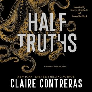 Half Truths Audiobook By Claire Contreras cover art