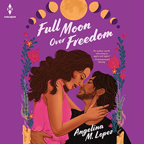 Full Moon over Freedom Audiolibro Por Angelina M. Lopez arte de portada