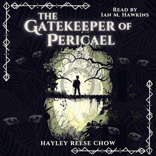 The Gatekeeper of Pericael Audiobook By Hayley Reese Chow cover art