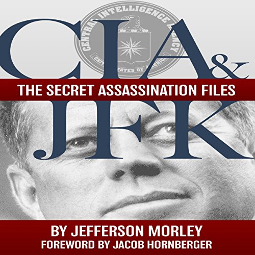 CIA & JFK Audiolibro Por Jefferson Morley arte de portada