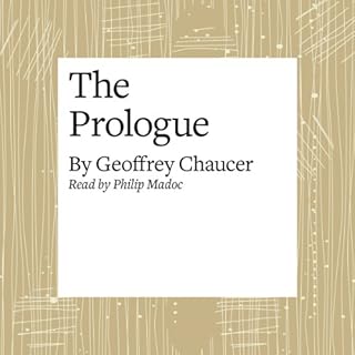 The Canterbury Tales: The Prologue Audiobook By Geoffrey Chaucer cover art