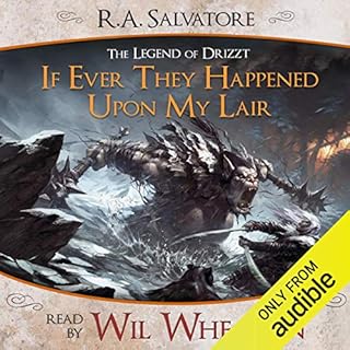 If Ever They Happened Upon My Lair Audiobook By R. A. Salvatore cover art