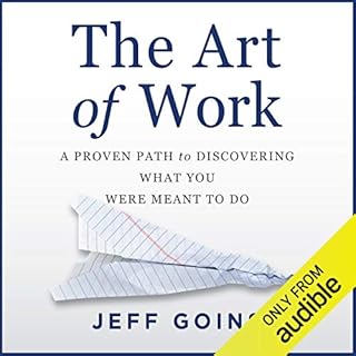 The Art of Work Audiobook By Jeff Goins cover art