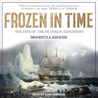 Frozen in Time Audiobook By Owen Beattie, John Geiger cover art