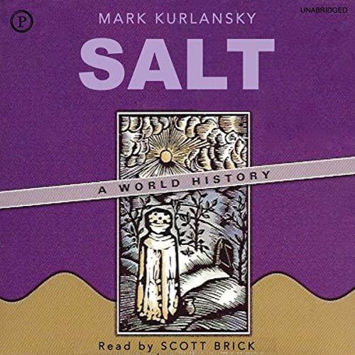 Salt Audiobook By Mark Kurlansky cover art