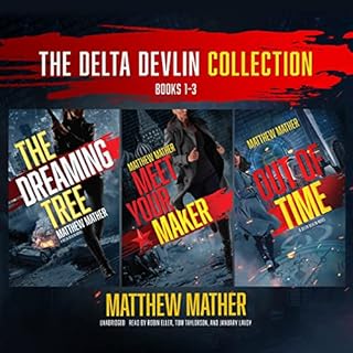 The Delta Devlin Collection, Books 1-3 Audiobook By Matthew Mather cover art