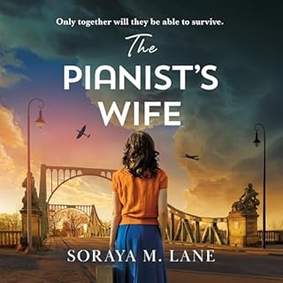 The Pianist's Wife Audiolibro Por Soraya M. Lane arte de portada