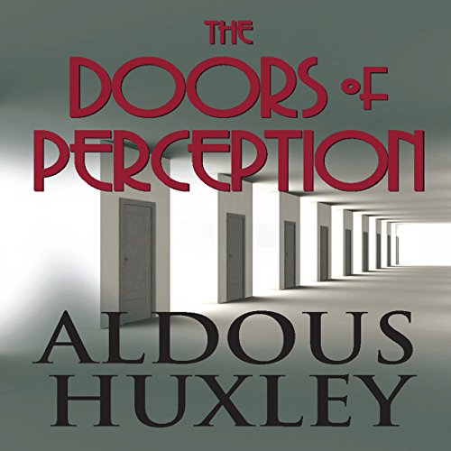 The Doors of Perception Audiolibro Por Aldous Huxley arte de portada