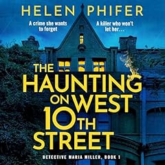 The Haunting on West 10th Street Audiobook By Helen Phifer cover art