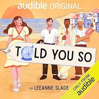 Told You So Audiobook By Leeanne Slade cover art