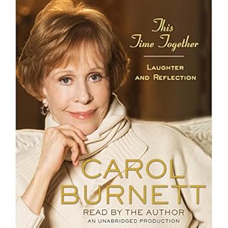 This Time Together Audiolibro Por Carol Burnett arte de portada