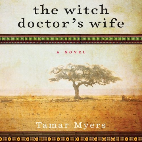 The Witch Doctor's Wife Audiobook By Tamar Myers cover art