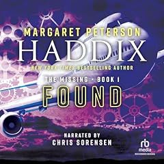 Found Audiobook By Margaret Peterson Haddix cover art