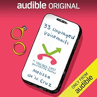 33 Unplayed Voicemails Audiobook By Melissa de la Cruz cover art