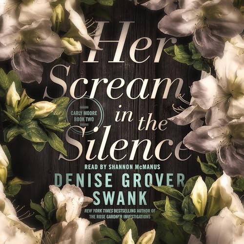 Her Scream in the Silence Audiolibro Por Denise Grover Swank arte de portada