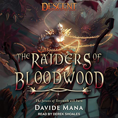 The Raiders of Bloodwood Audiobook By Davide Mana cover art