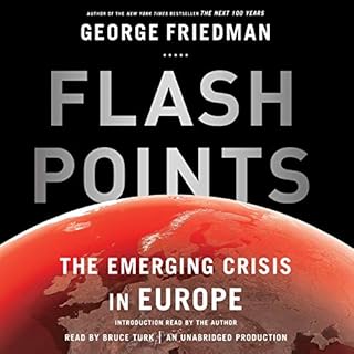 Flashpoints Audiolibro Por George Friedman arte de portada