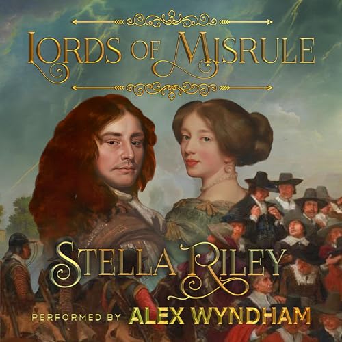 Lords of Misrule Audiobook By Stella Riley cover art