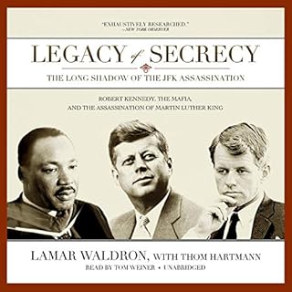 Legacy of Secrecy Audiobook By Lamar Waldron cover art