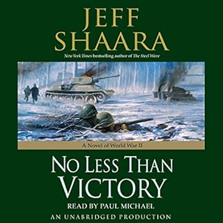 No Less Than Victory Audiobook By Jeff Shaara cover art