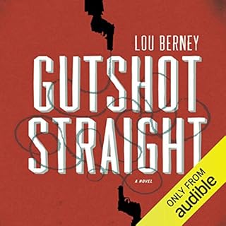 Gutshot Straight Audiobook By Lou Berney cover art